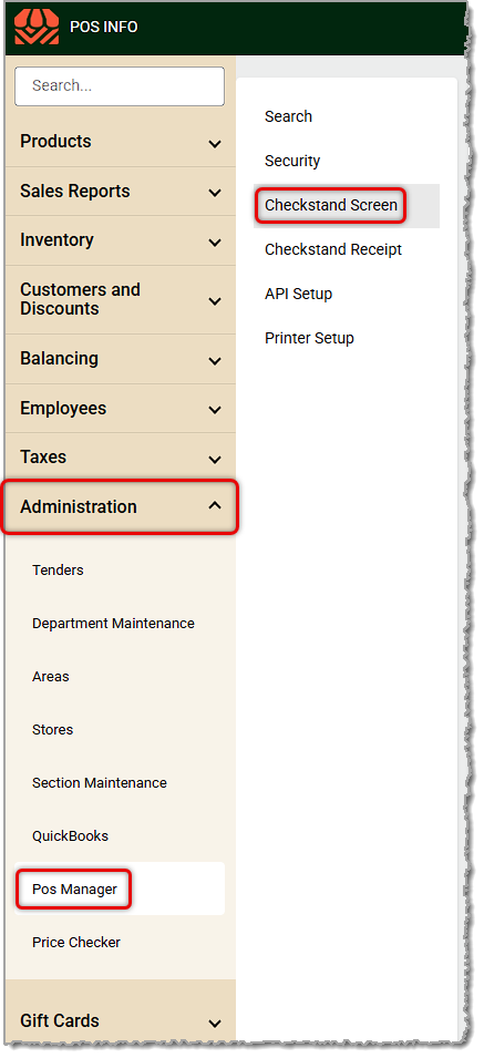 Image showing how to get to the Checkstand Screen tab of POS Manager in the Administration menu of the IT Retail system.