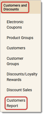 Image of the left-hand panel in the Back End. Customers and Discounts and Customers Report are highlighted.