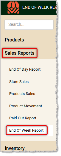 Image showing the End of Week Report link in the Sales Reports menu of the Back End.