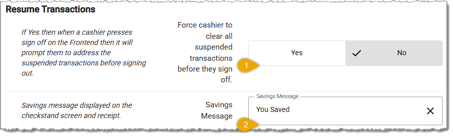Image showing the Resume Transactions section of the POS Manager Checkstand Screen page in the Administration menu of the system's back end.