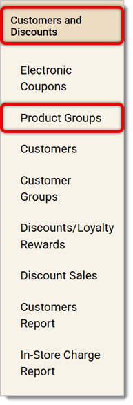 Image showing the Product Groups link in the Customers and Discounts menu of the system's Back End.
