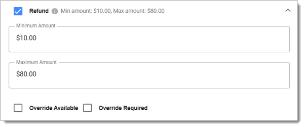 Image of the Refund permission's additional options for Minimum and Maximum Amount, along with Override options.
