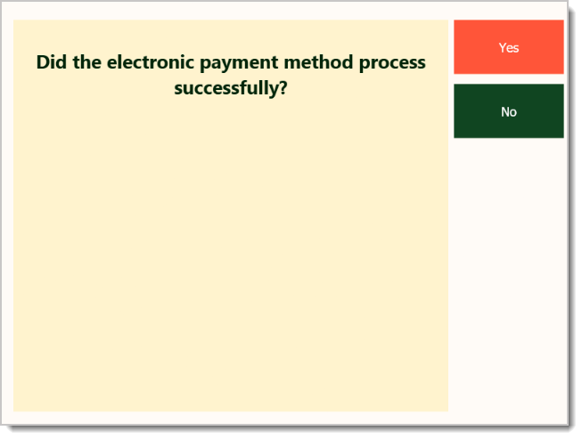 Image of the system asking if the electronic payment was successfully processed.