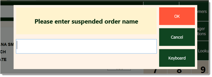 Image showing the window to enter a suspended order name in the system's Front End.