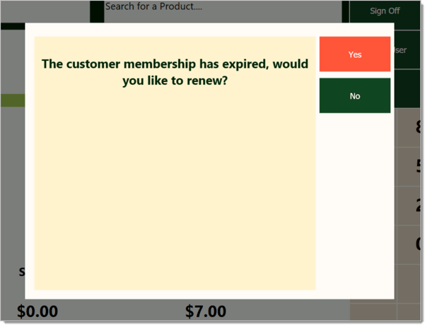 Image of the system asking, "The customer membership has expired, would you like to renew?"